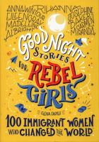 Good night stories for rebel girls. Autor: Favilli Elena. SmakLiter.pl Okładka książki Good night stories for rebel girls