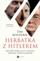 Herbatka z Hitlerem. Autor: Bouverie Tim. SmakLiter.pl Okładka książki Herbatka z Hitlerem