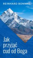 Okładka książki Jak przyjąć cud od Boga