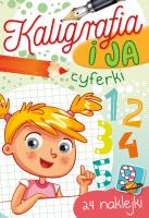 Kaligrafia i ja. Cyferki. Autor: Zofia Zabrzeska. SmakLiter.pl Okładka książki Kaligrafia i ja. Cyferki
