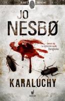 Karaluchy. Autor: Nesbo Jo. SmakLiter.pl Okładka książki Karaluchy