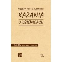 Kazania o dziewicach. Autor: Piotr Damiani. SmakLiter.pl Okładka książki Kazania o dziewicach