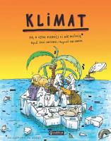 Klimat. To, o czym dorośli Ci nie mówią. Bo często sami nie wiedzą.. Autor: Boguś Janiszewski, MAX SKORWIDER. SmakLiter.pl Okładka książki Klimat. To, o czym dorośli Ci nie mówią. Bo często sami nie wiedzą.