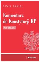 Okładka książki Komentarz do Konstytucji RP Art. 202, 203