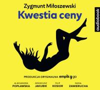 Kwestia ceny. Audiobook. Autor: Zygmunt Miłoszewski. SmakLiter.pl Okładka książki Kwestia ceny. Audiobook