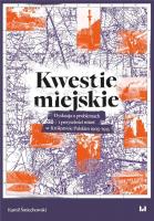 Kwestie miejskie. Autor: Śmiechowski Kamil. SmakLiter.pl Okładka książki Kwestie miejskie