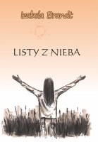 Listy z nieba. Autor: Izabela Brandt. SmakLiter.pl Okładka książki Listy z nieba