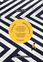 Okładka książki Literatura - społeczeństwo - system. Studia wokół niemieckojęzycznych autorów przełomu XX i XXI wiek