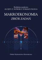 Makroekonomia. Zbiór zadań. Autor: Alojzy Z. Nowak i Tomasz. SmakLiter.pl Okładka książki Makroekonomia. Zbiór zadań
