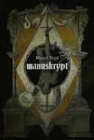 Manuskrypt. Autor: Wojciech Uszok. SmakLiter.pl Okładka książki Manuskrypt