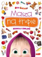 Masza na tropie. Szukaj i znajdź TW. Autor: Elżbieta Kownacka. SmakLiter.pl Okładka książki Masza na tropie. Szukaj i znajdź TW
