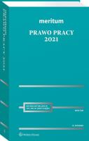 MERITUM Prawo pracy 2021. Autor: Jaśkowski Kazimierz. SmakLiter.pl Okładka książki MERITUM Prawo pracy 2021