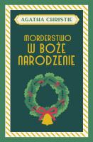 Morderstwo w Boże Narodzenie. Autor: Agatha Christie. SmakLiter.pl Okładka książki Morderstwo w Boże Narodzenie
