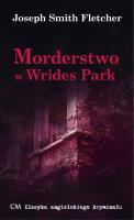 Morderstwo w Wrides Park. Autor: Fletcher Joseph Smith. SmakLiter.pl Okładka książki Morderstwo w Wrides Park