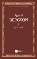 Myśl i ruch. Autor: Bergson Henri. SmakLiter.pl Okładka książki Myśl i ruch