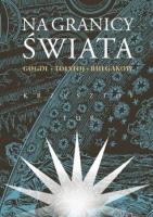 Na granicy świata. Gogol, Tołstoj, Bułgakow. Autor: Krzysztof Tur. SmakLiter.pl Okładka książki Na granicy świata. Gogol, Tołstoj, Bułgakow
