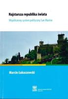 Najstarsza republika świata. Autor: Marcin Tadeusz Łukaszewski. SmakLiter.pl Okładka książki Najstarsza republika świata