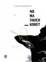 Nie ma takich kobiet. Autor: Nowakowska Violetta. SmakLiter.pl Okładka książki Nie ma takich kobiet