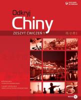 Odkryj Chiny Ćwiczenia Część 1. Wydawca: Wydawnictwo Dialog. SmakLiter.pl Opakowanie Odkryj Chiny Ćwiczenia Część 1