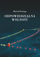 Okładka książki Odpowiedzialna wolność