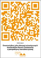 Onomastykon jako element mimetycznych konstruktów Narnii i Śródziemia z perspektywy translatorycznej. Autor: Jakiel Rafał. SmakLiter.pl Okładka książki Onomastykon jako element mimetycznych konstruktów Narnii i Śródziemia z perspektywy translatorycznej