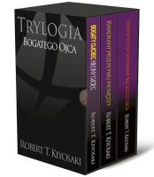 Pakiet Bogaty Ojciec, biedny ojciec / Kwadrat przepływu pieniędzy / Inwestycyjny poradnik bogatego ojca. Autor: Robert T. Kiyosaki. SmakLiter.pl Okładka książki Pakiet Bogaty Ojciec, biedny ojciec / Kwadrat przepływu pieniędzy / Inwestycyjny poradnik bogatego ojca