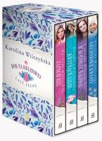 Okładka książki Pakiet Rok na Kwiatowej: Zapach bzu / Kwitnące lilie / W kolorze wrzosu / Grudniowe kwiaty