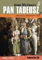 Pan Tadeusz. Lektura z opracowaniem. Autor: Adam Mickiewicz. SmakLiter.pl Okładka książki Pan Tadeusz. Lektura z opracowaniem