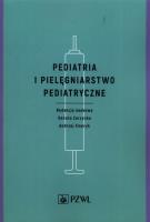 Pediatria i pielęgniarstwo pediatryczne. Autor: Danuta Zarzycka, red. Andrzej Emeryk. SmakLiter.pl Okładka książki Pediatria i pielęgniarstwo pediatryczne