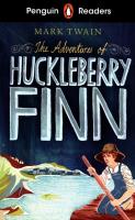 Penguin Readers Level 2 The Adventures of Huckleberry Finn (ELT Graded Reader). Autor: Twain Mark. SmakLiter.pl Okładka książki Penguin Readers Level 2 The Adventures of Huckleberry Finn (ELT Graded Reader)
