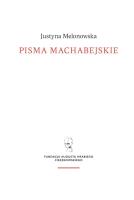 Okładka książki Pisma machabejskie. Religia i walka