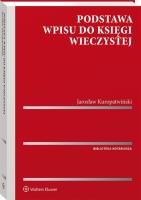Podstawa wpisu do księgi wieczystej. Autor: Kuropatwiński Jarosław. SmakLiter.pl Okładka książki Podstawa wpisu do księgi wieczystej
