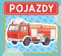 Pojazdy. Autor: WYDAWNICTWO SKRZAT. SmakLiter.pl Okładka książki Pojazdy