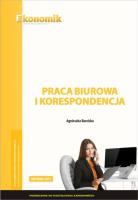 Praca biurowa i korespondencja podr. EKONOMIK. Autor: Agnieszka Burcicka. SmakLiter.pl Okładka książki Praca biurowa i korespondencja podr. EKONOMIK
