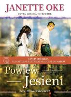 Pragnienia serc T.2 Powiew jesieni audiobook. Autor: Oke Janette. SmakLiter.pl Okładka książki Pragnienia serc T.2 Powiew jesieni audiobook