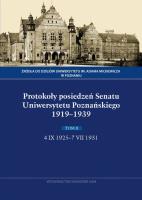 Okładka książki Protokoły posiedzeń Senatu Uniwersytetu Poznańskiego 1919-1939. Tom II, 4 IX 1925-7 VII 1931