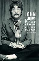 Przestworzone rzeczy. Autor: John Lennon. SmakLiter.pl Okładka książki Przestworzone rzeczy