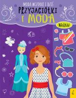 Okładka książki Przyjaciółki i moda Moda wczoraj i dziś