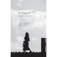 Pytania do wiary. Autor: Zatorski Włodzimierz. SmakLiter.pl Okładka książki Pytania do wiary