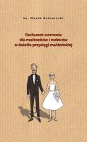 Okładka książki Rachunek sumienia dla małżonków i rodziców...