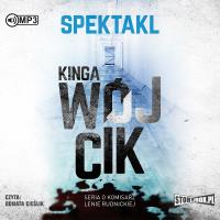 Spektakl. Audiobook. Autor: Wójcikowska-Rak Kinga. SmakLiter.pl Okładka książki Spektakl. Audiobook