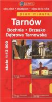 Tarnów. Bochnia. Brzesko. Dąbrowa Tarnowska. Plan miasta w skali 1:13 000. Autor: Opracowanie zbiorowe. SmakLiter.pl Okładka książki Tarnów. Bochnia. Brzesko. Dąbrowa Tarnowska. Plan miasta w skali 1:13 000