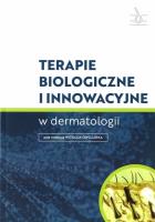Okładka książki Terapie biologiczne i innowacyjne w dermatologii