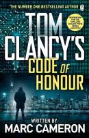 Tom Clancy's Code of Honour. Autor: Cameron Marc. SmakLiter.pl Okładka książki Tom Clancy's Code of Honour
