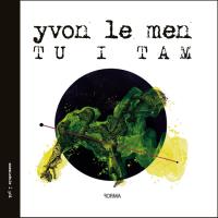 Tu i tam. Autor: Yvon Le Men. SmakLiter.pl Okładka książki Tu i tam