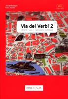 Via dei Verbi 2 Książka z kluczem odpowiedzi. Autor: Giglio Alassendra. SmakLiter.pl Okładka książki Via dei Verbi 2 Książka z kluczem odpowiedzi