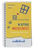 W rytmie wdzięczności Notatnik. Autor: Piotr Kwiatek OFMCap. SmakLiter.pl Okładka książki W rytmie wdzięczności Notatnik