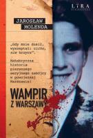 Wampir z Warszawy. Autor: Jarosław Molenda. SmakLiter.pl Okładka książki Wampir z Warszawy