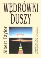 Wędrówki duszy. Autor: Albert Taylor. SmakLiter.pl Okładka książki Wędrówki duszy