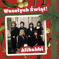 Wesołych Świąt! CD. Autor: Alibabki. SmakLiter.pl Okładka książki Wesołych Świąt! CD